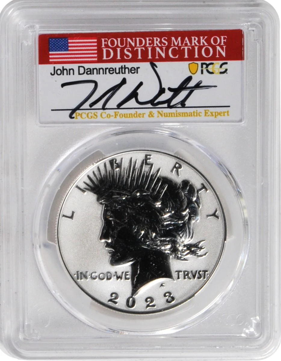2023 6 PC Morgan and Peace Silver Dollars MS70/PF70/ R70 Advance Release PCGS Founders Mark of Distinction Holders Signed by John Dannreuther - Image 12